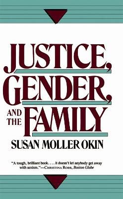 Justice, Gender, and the Family