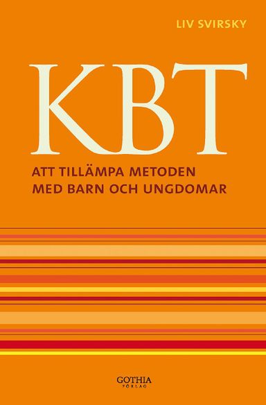 KBT : att tillämpa metoden med barn och ungdomar