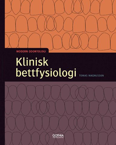 Klinisk bettfysiologi