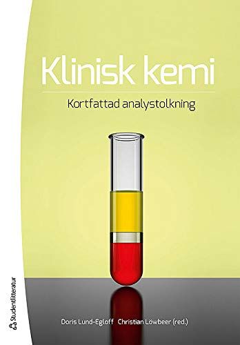 Klinisk kemi : kortfattad analystolkning