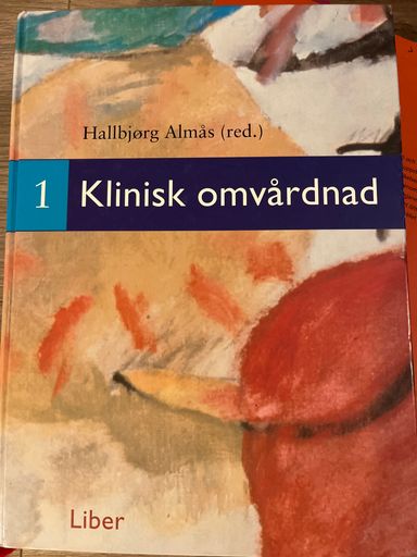 Klinisk omvårdnad 1