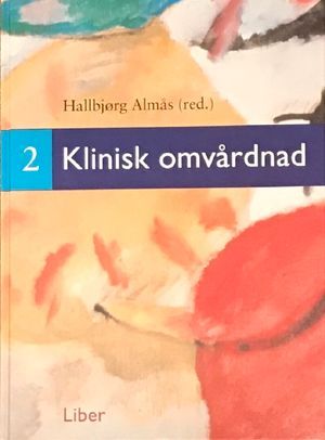 Klinisk omvårdnad 2