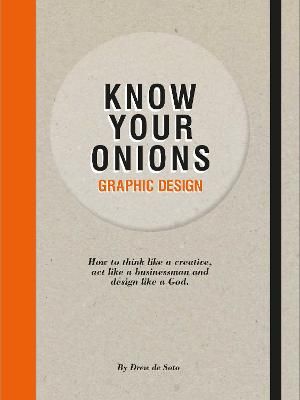 Know Your Onions: Graphic Design