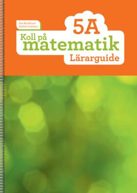 Koll på matematik 5A Lärarguide