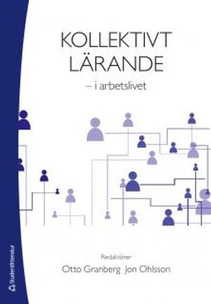 Kollektivt lärande - i arbetslivet