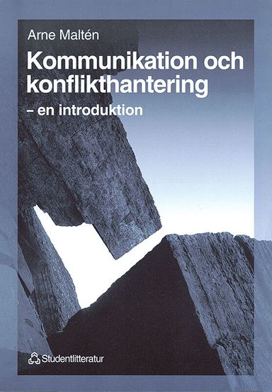 Kommunikation och konflikthantering - en introduktion