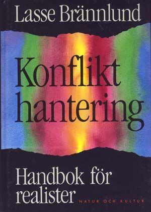 Konflikthantering : Handbok för realister