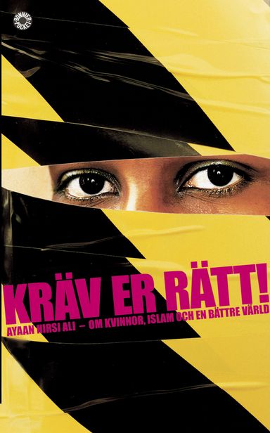 Kräv er rätt! : om kvinnor, islam och en bättre värld