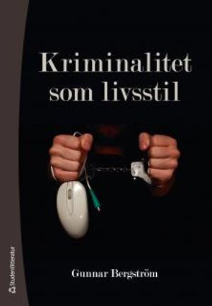 Kriminalitet som livsstil