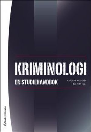 Kriminologi : en studiehandbok