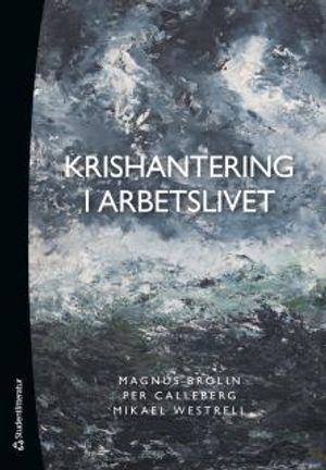 Krishantering i arbetslivet