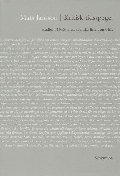 Kritisk tidsspegel : studier i 1940-talets svenska litteraturkritik