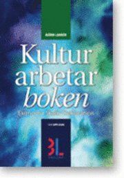 Kulturarbetarboken : skatt, ekonomi & juridik