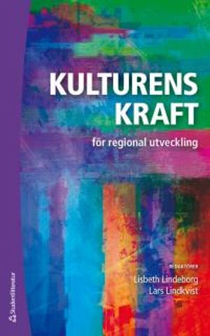 Kulturens kraft för regional utveckling