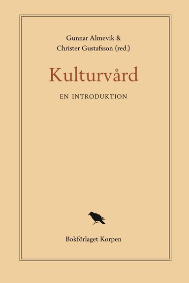 Kulturvård : en introduktion