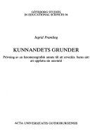 Kunnandets grunder: prövning av en fenomenografisk ansats till att utveckla barns sätt att uppfatta sin omvärldActa Universitatis GothoburgensisVolym 94 av Acta Universitatis Gothoburgensis: Göteborg studies in educational sciencesVolym 94 av Göteborg studies in educational sciences, ISSN 0436-1121