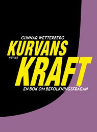 Kurvans kraft : en bok om befolkningsfrågan