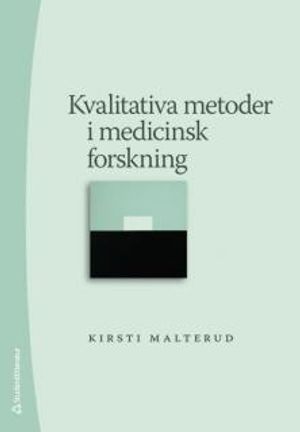 Kvalitativa metoder i medicinsk forskning