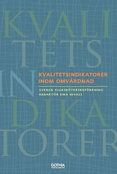 Kvalitetsindikatorer inom omvårdnad