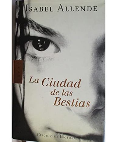 La Ciudad de las BestiasAreté (Círculo de Lectores, S.A.)