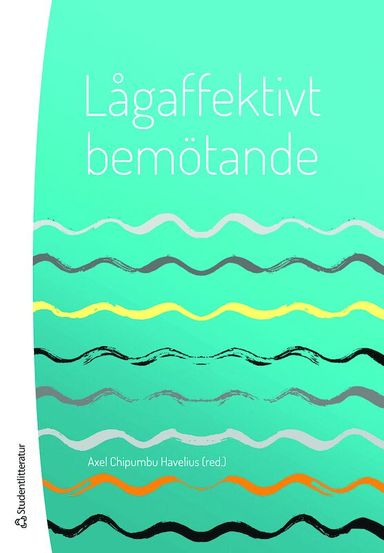 Lågaffektivt bemötande