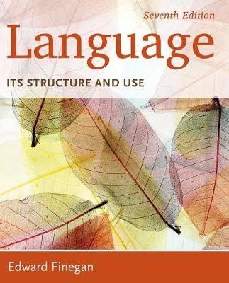 Language - Its Structure and Use