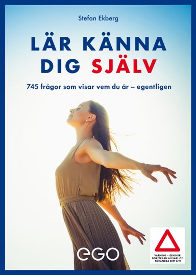 Lär känna dig själv - 756 frågor som visar vem du är - egentligen