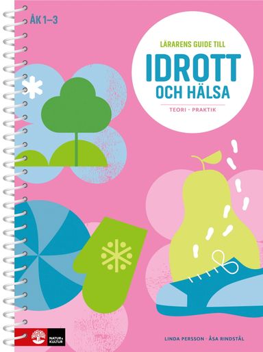 Lärarens guide till Idrott och hälsa åk 1-3