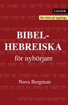 Lärobok : bibelhebreiska för nybörjare