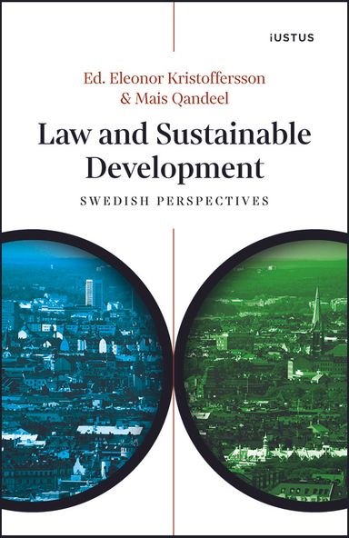 Law and sustainable development : Swedish perspectives