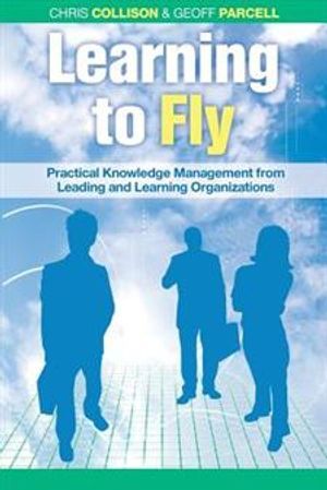 Learning to Fly: Practical Knowledge Management from Leading and Learning O