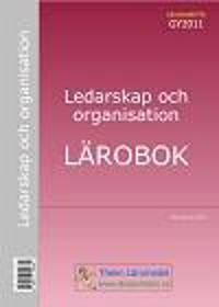 Ledarskap och organisation - Lärobok