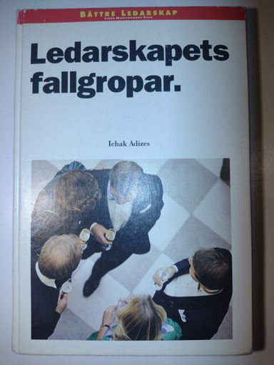 Ledarskapets fallgropar 