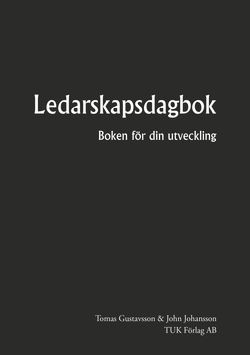 Ledarskapsdagbok : boken för din utveckling