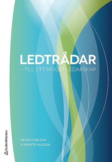 Ledtrådar : till ett moget ledarskap