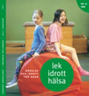 Lek, idrott, hälsa Del 2 Inne