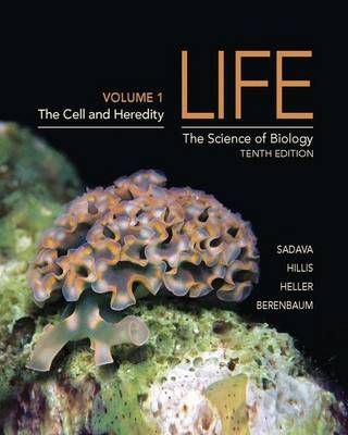 Life: The Science of Biology (Volume 1)