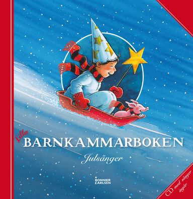 Lilla barnkammarboken : julsånger