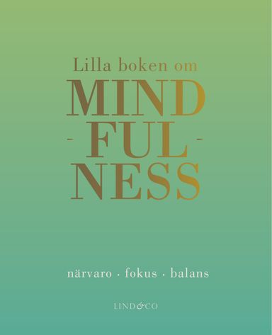 Lilla boken om mindfulness