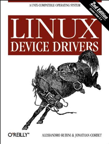 Linux Device DriversNutshell handbooksO'Reilly Series