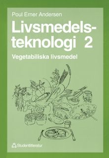 Livsmedelsteknologi 2