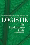 Logistik för konkurrenskraft - ett ledaransvar