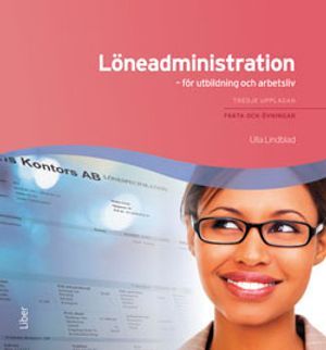 Löneadministration Fakta och Övningar