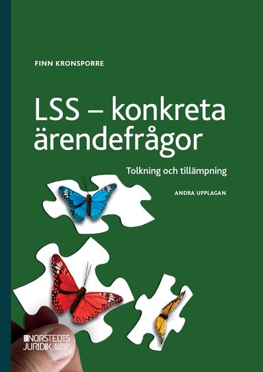 LSS - konkreta ärendefrågor : tolkning och tillämpning