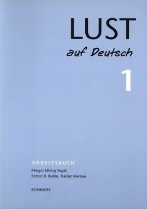 Lust auf Deutsch 1  Arbetsbok