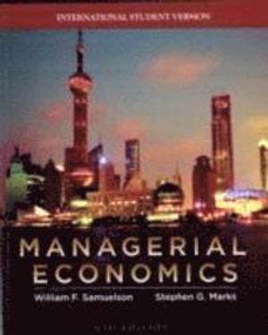 Managerial Economics, International Student Version