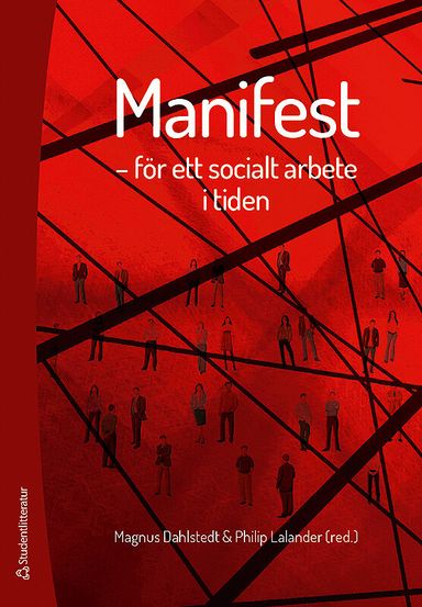 Manifest : för ett socialt arbete i tiden