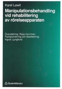 Manipulationsbehandling vid rehabilitering av rörelseapparaten