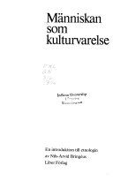 Människan som kulturvarelse: en introduktion till etnologinHandböcker i etnologi
