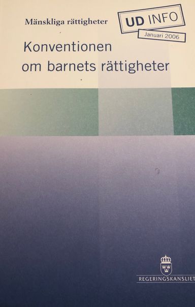 Mänskliga rättigheter : konventionen om barnets rättigheter